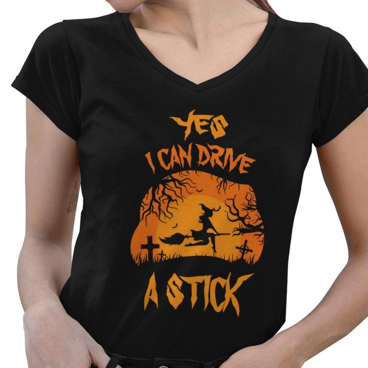 Yes I Can Drive A Stick Halloween Quote V3 Women V-Neck T-Shirt