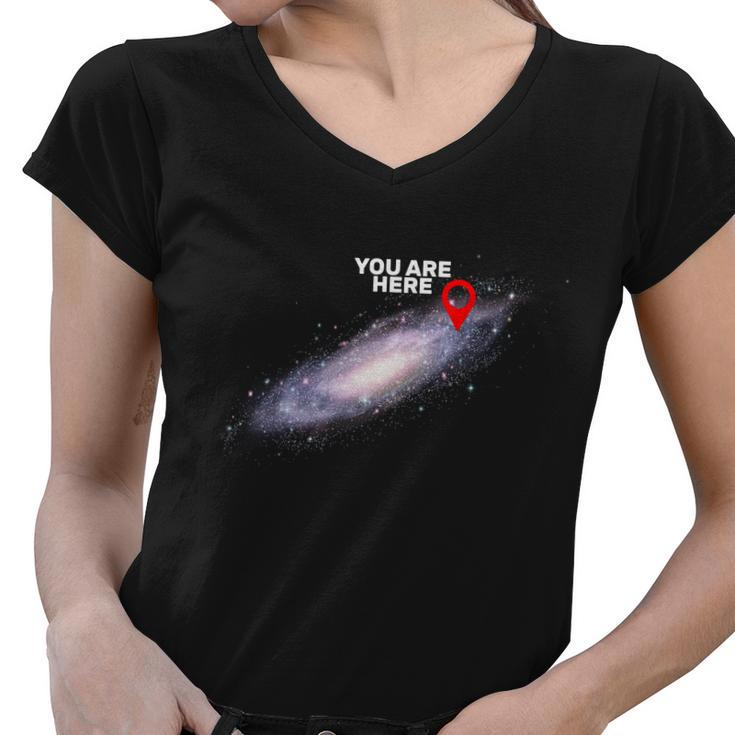 You Are Here Galaxy Tshirt Women V-Neck T-Shirt