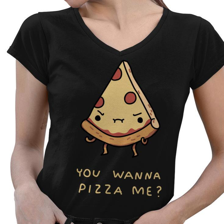 You Wanna Pizza Me V2 Women V-Neck T-Shirt