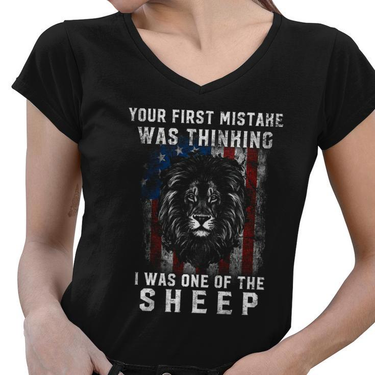 Your First Mistake Was Thinking I Was One The Sheep Lion Usa Flag Women V-Neck T-Shirt