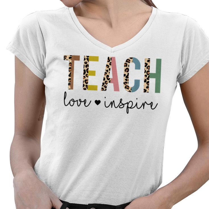 Back To School Teach Love Inspire Teachers & Students  Women V-Neck T-Shirt