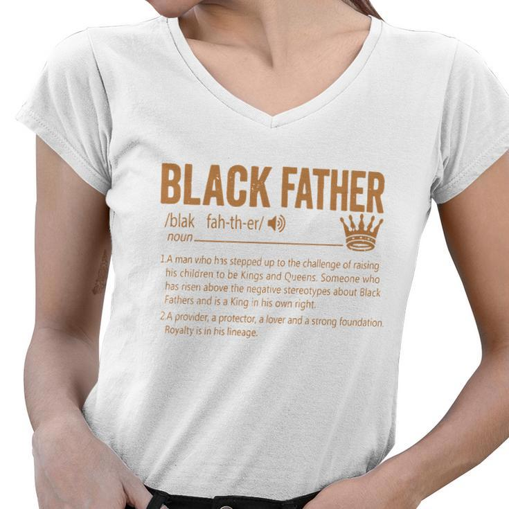 Black Father The Man The Myth The Legend Blackfather Dad Daddy Grandpa Grandfath Women V-Neck T-Shirt