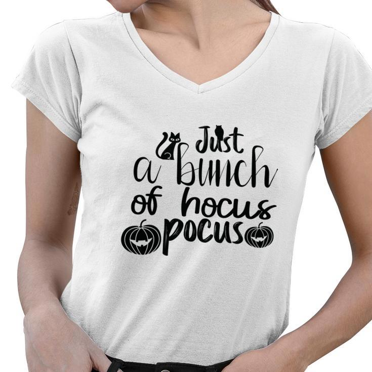 Cat Pumpkin Its Just A Bunch Of Hocus Pocus Halloween Women V-Neck T-Shirt