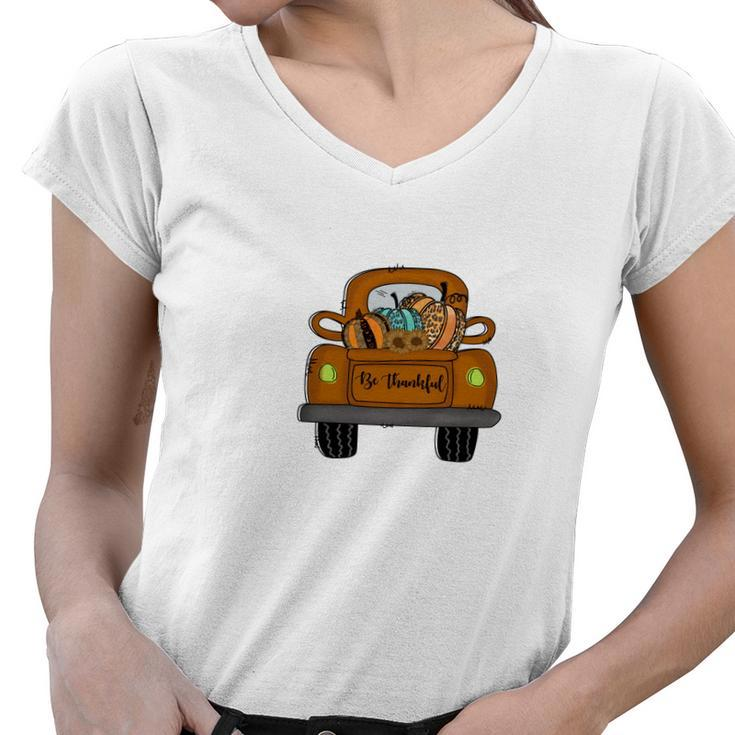 Fall Truck Be Thankful Pumpkins Women V-Neck T-Shirt