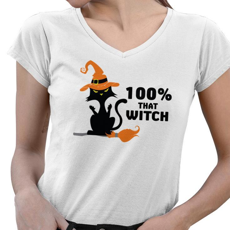 Halloween 100% That Witch Cat Funny Gift Women V-Neck T-Shirt