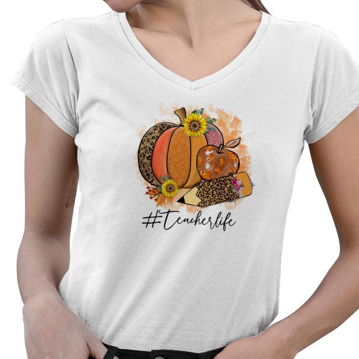 Happy Teacher Life Fall Autumn Pumpkin Women V-Neck T-Shirt