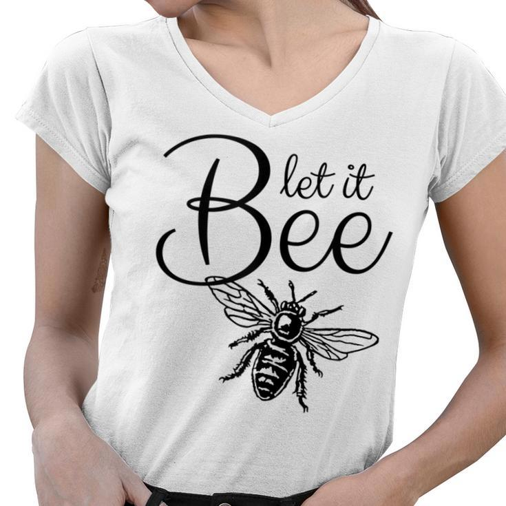 Let It Bee Black&White Bee Beekeeper  Women V-Neck T-Shirt