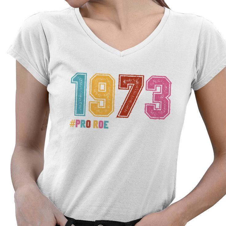Pro Roe 1973 Apparel Women V-Neck T-Shirt