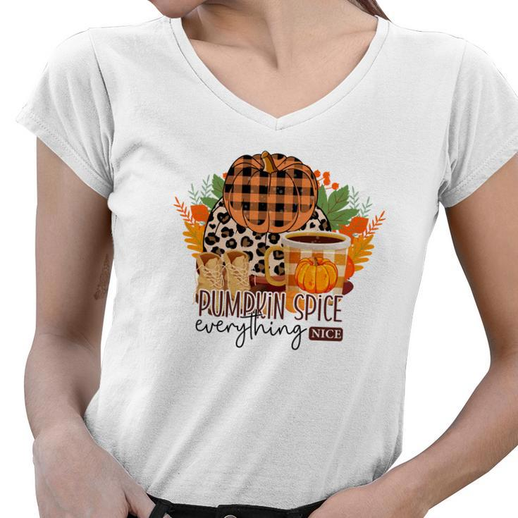 Pumpkin Spice Everything Nice Fall V2 Women V-Neck T-Shirt