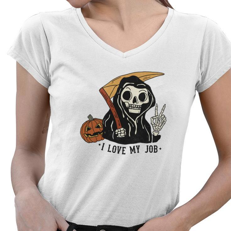 Skeleton Halloween I Love My Job Cute The Death Design Women V-Neck T-Shirt