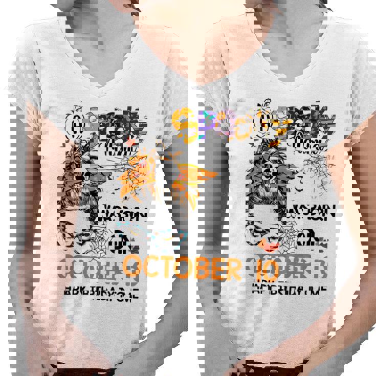 Spooky Mama Born On October 10Th Birthday Bun Hair Halloween  Women V-Neck T-Shirt