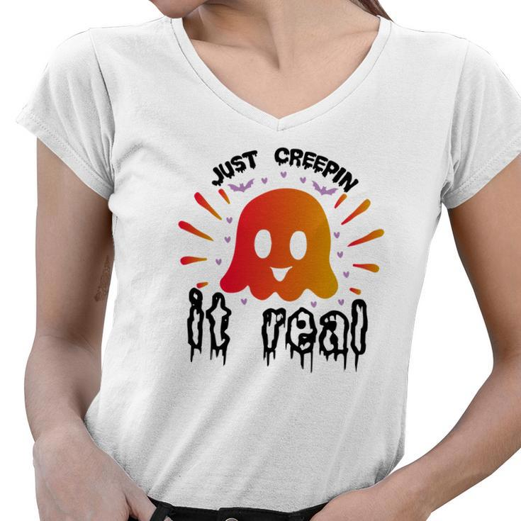 The Boos Just Creepin It Real Halloween Women V-Neck T-Shirt