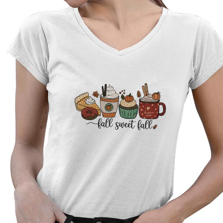Things Fall Sweet Fall Pumpkin Pie Latte Cupcake Women V-Neck T-Shirt
