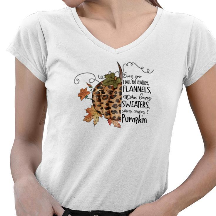 Vintage Autumn Every Year I Fall For Bonfires Flannels Autumn Leaves Sweaters Mores Campfires And Pumpkin V2 Women V-Neck T-Shirt