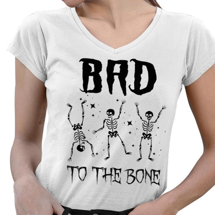 Vintage Halloween Spooky Dancing Skeleton Bad To The Bone  Women V-Neck T-Shirt