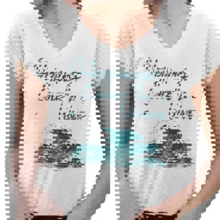 Womens Ocean Waves  For Women Happiness Comes In Waves Beach Women V-Neck T-Shirt