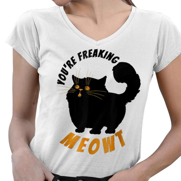 Youre Freaking Meowt Funny Black Halloween Cat  Women V-Neck T-Shirt
