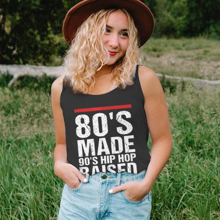 80S Made 90S Hip Hop Raised Apparel Tshirt Unisex Tank Top