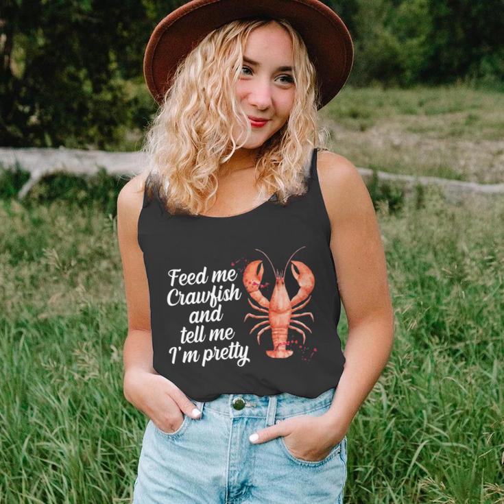 Feed Me Crawfish And Tell Me Im Pretty Unisex Tank Top