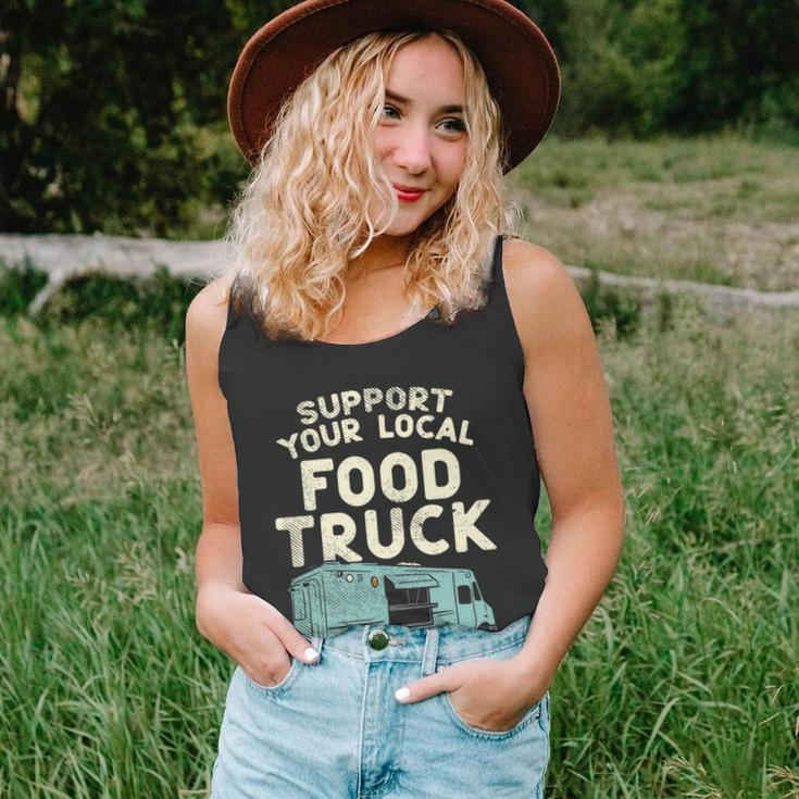 Food Truck Support Your Local Food Truck Great Gift Unisex Tank Top
