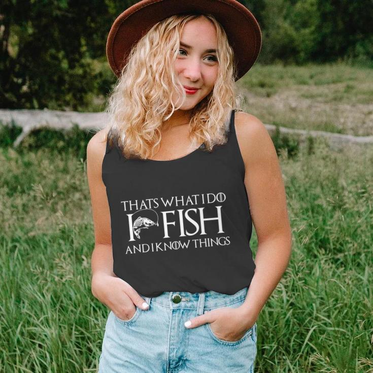 Funny Fishing Dads Day I Know Fishing Things Unisex Tank Top