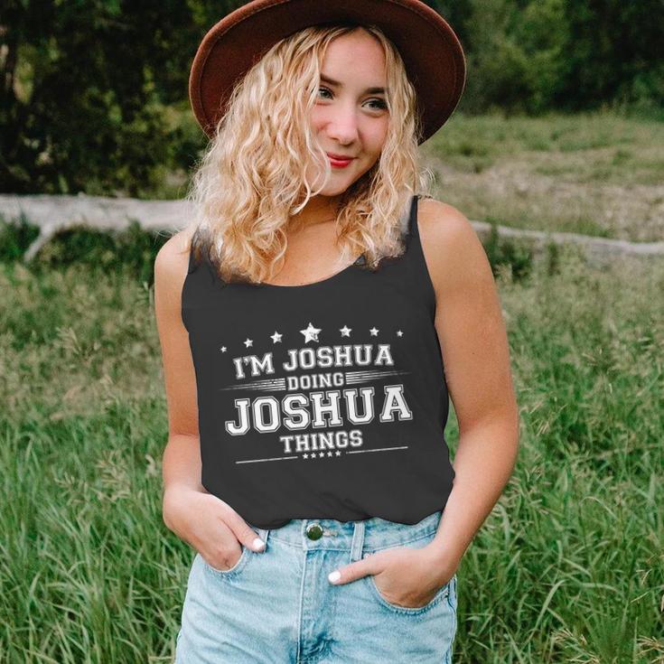 Im Joshua Doing Joshua Things Unisex Tank Top