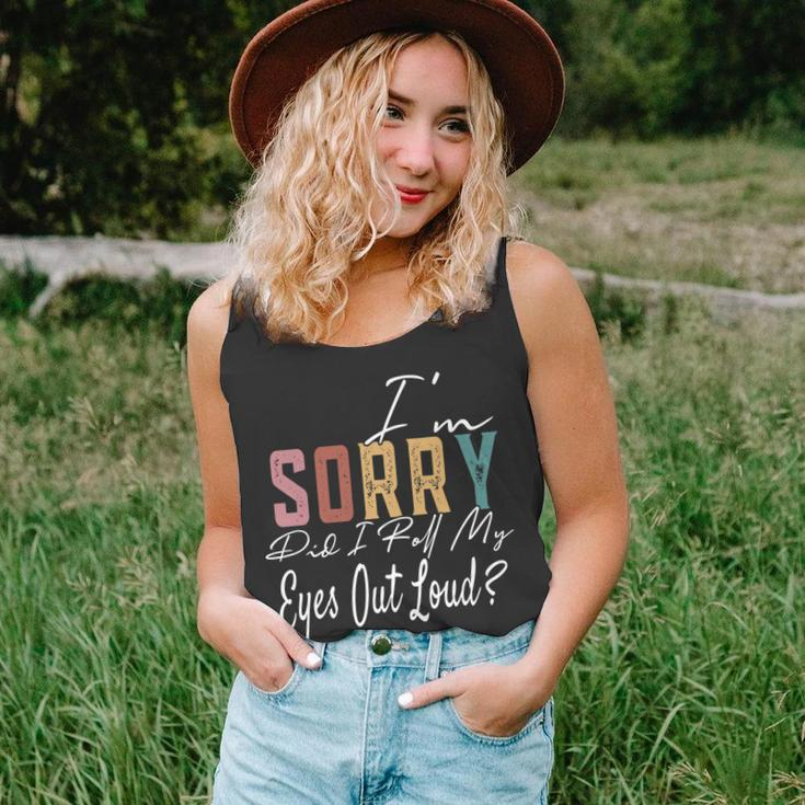 Im Sorry Did I Roll My Eyes Out Loud Funny Sarcastic Retro  Men Women Tank Top Graphic Print Unisex