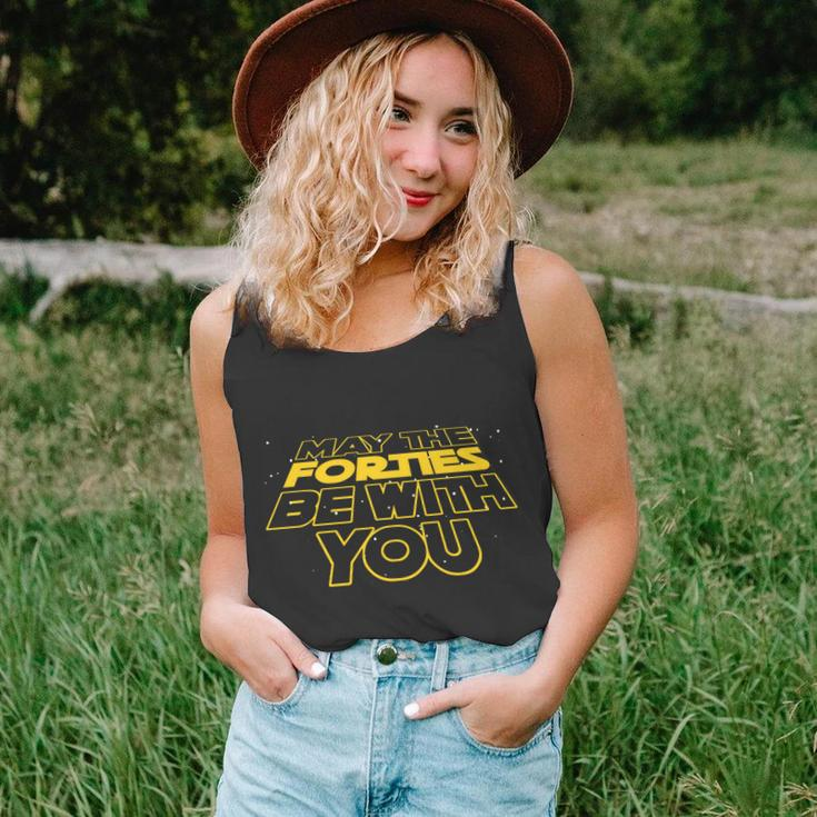 May The Forties Be With You Funny 40Th Birthday Unisex Tank Top