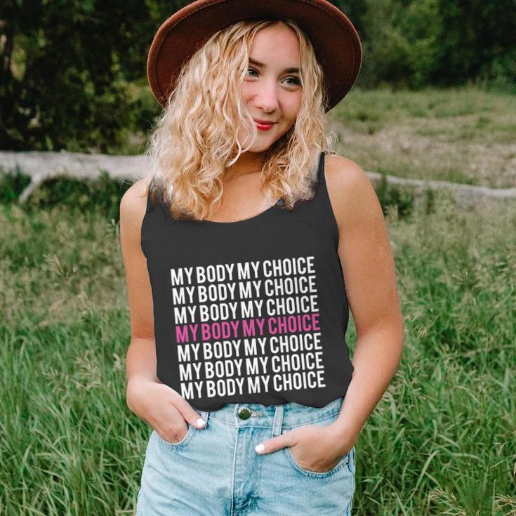 My Body My Choice Pro Choice Womens Rights Unisex Tank Top