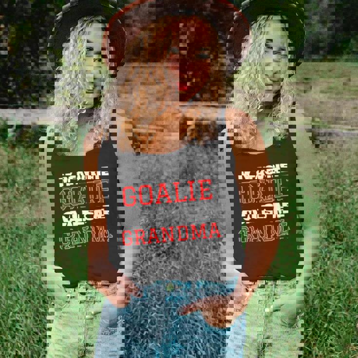 My Favorite Goalie Calls Me Grandma Soccer Hockey Lacrosse Unisex Tank Top