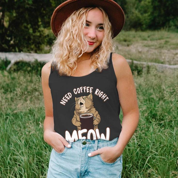 Need Coffee Right Meow Funny Coffee Cat Quote For Cat Lover Unisex Tank Top