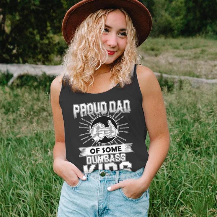 Proud Dad Of Some Dumbass Kids Unisex Tank Top