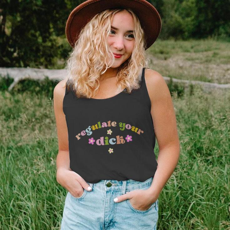 Regulate Your Dicks Pro Choice Reproductive Rights Feminist Tshirt Unisex Tank Top