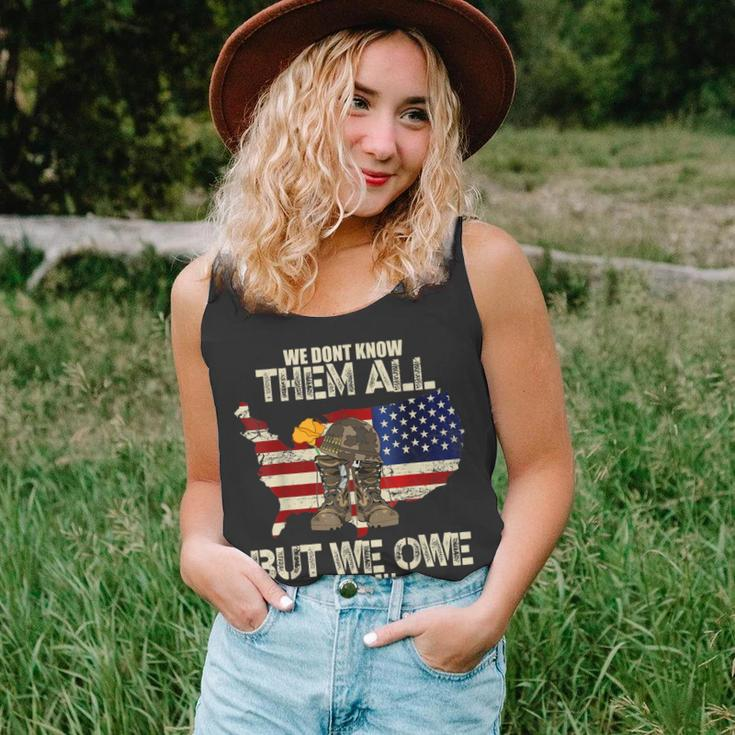 We Dont Know Them All But We Owe Them All Veterans Day Unisex Tank Top