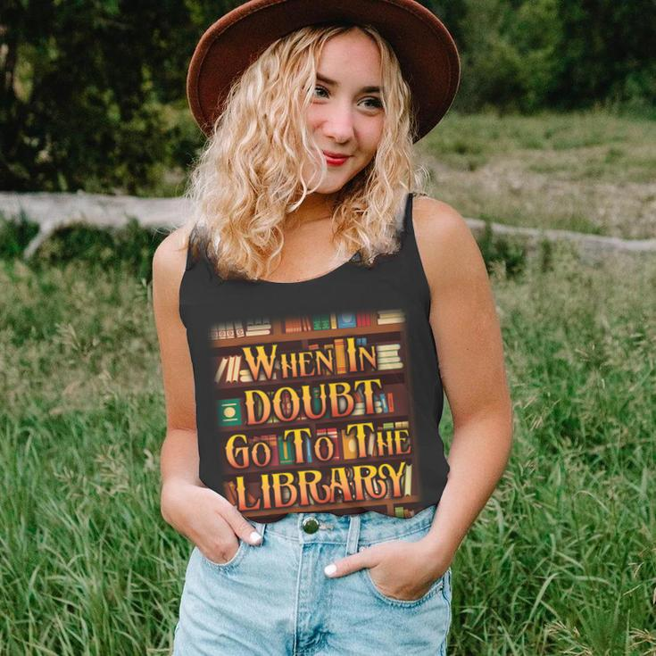 When In Doubt Go To The Library Tshirt Unisex Tank Top