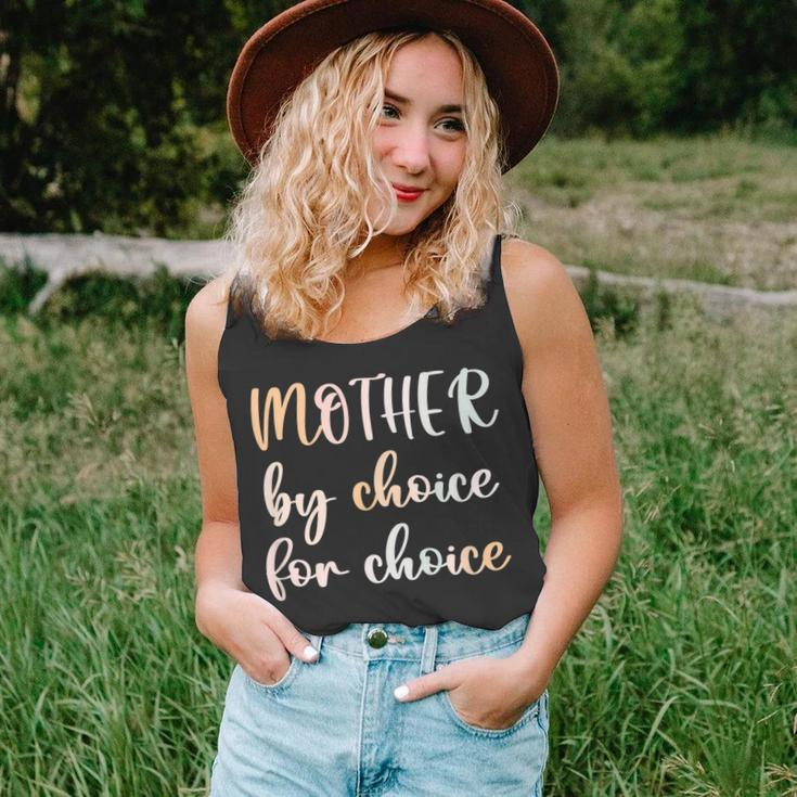 Women Pro Choice Feminist Rights Mother By Choice For Choice Unisex Tank Top