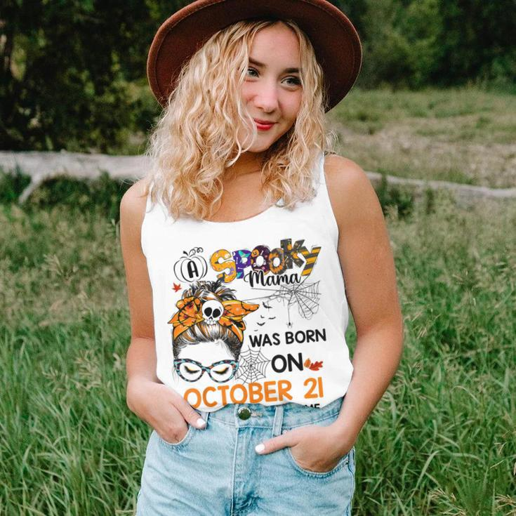 Spooky Mama Born On October 21St Birthday Bun Hair Halloween Unisex Tank Top