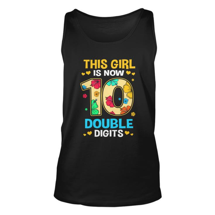10Th Birthday This Girl Is Now 10 Double Digits Gift Unisex Tank Top