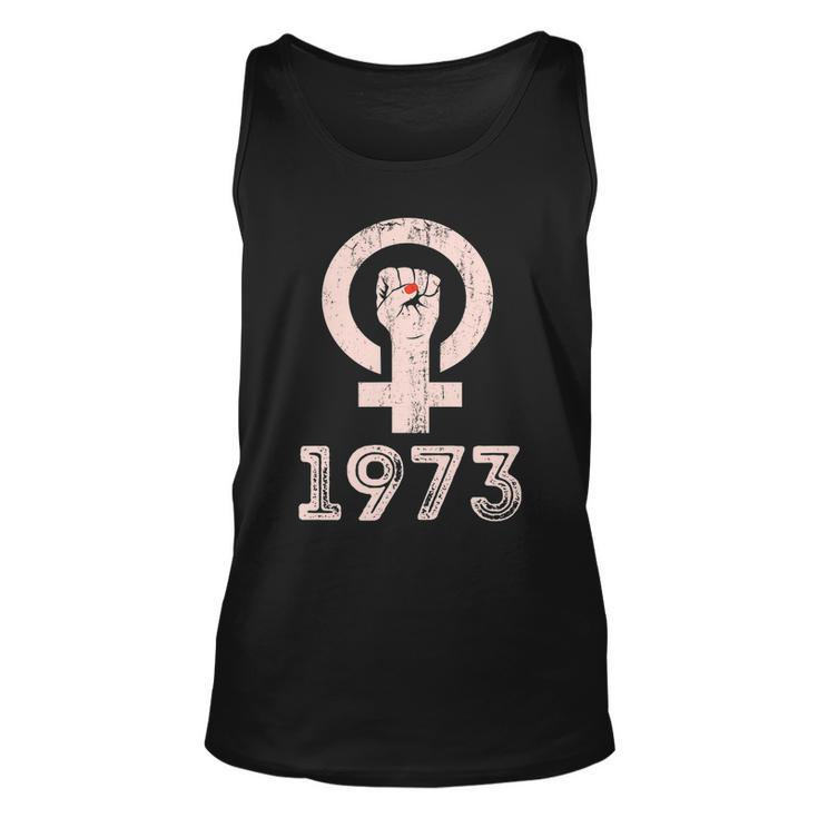 1973 Feminism Pro Choice Womens Rights Justice Roe V Wade Tshirt Unisex Tank Top
