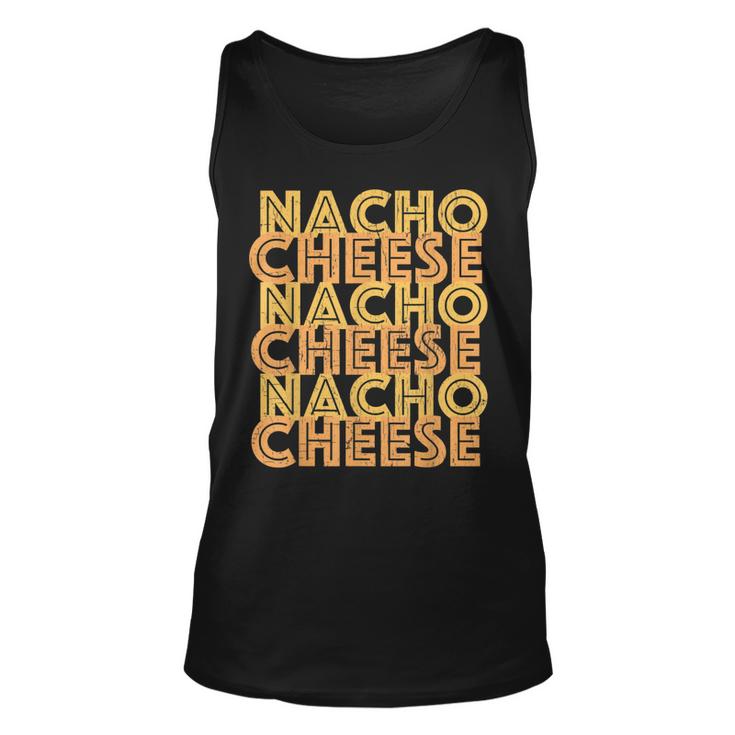 Retro Nacho Cheese  Vintage Nacho Day   Unisex Tank Top