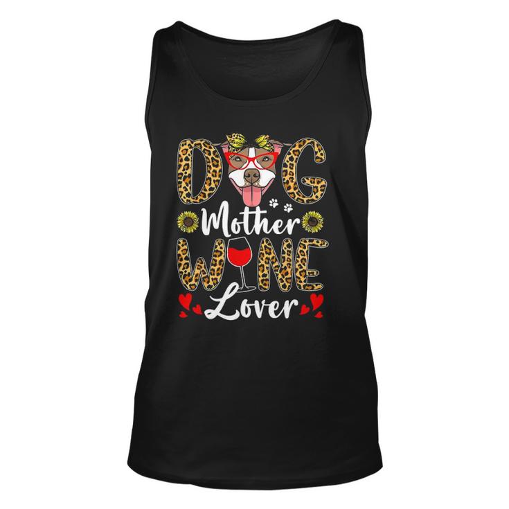 Dog Mother Wine Lover Shirt Dog Mom Wine Mothers Day Gifts Unisex Tank Top