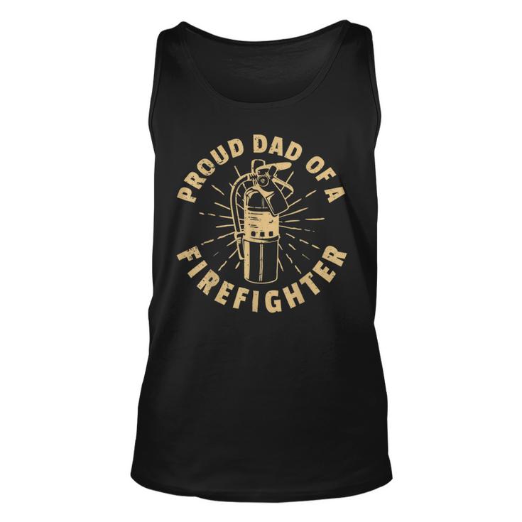 Firefighter Proud Dad Of A Firefighter V2 Unisex Tank Top