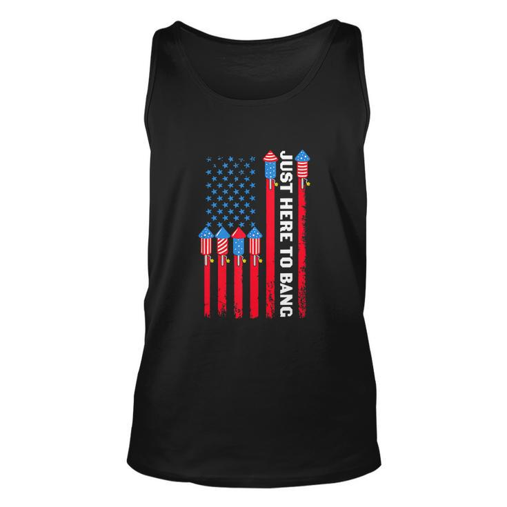 4Th Of July Funny Im Just Here To Bang Usa Flag Unisex Tank Top