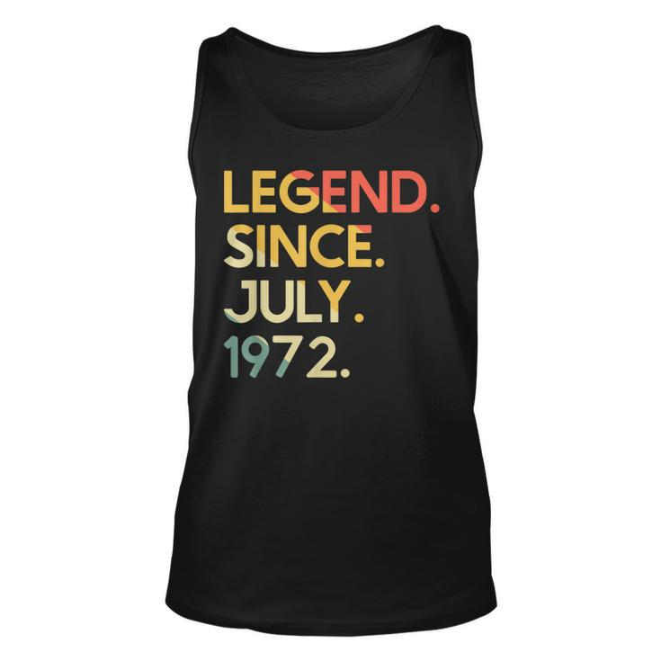 50 Years Old Vintage Legend Since July 1972 50Th Birthday  Unisex Tank Top