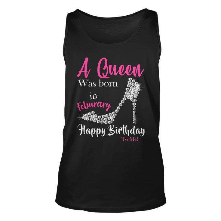 A Queen Was Born In February Birthday Unisex Tank Top