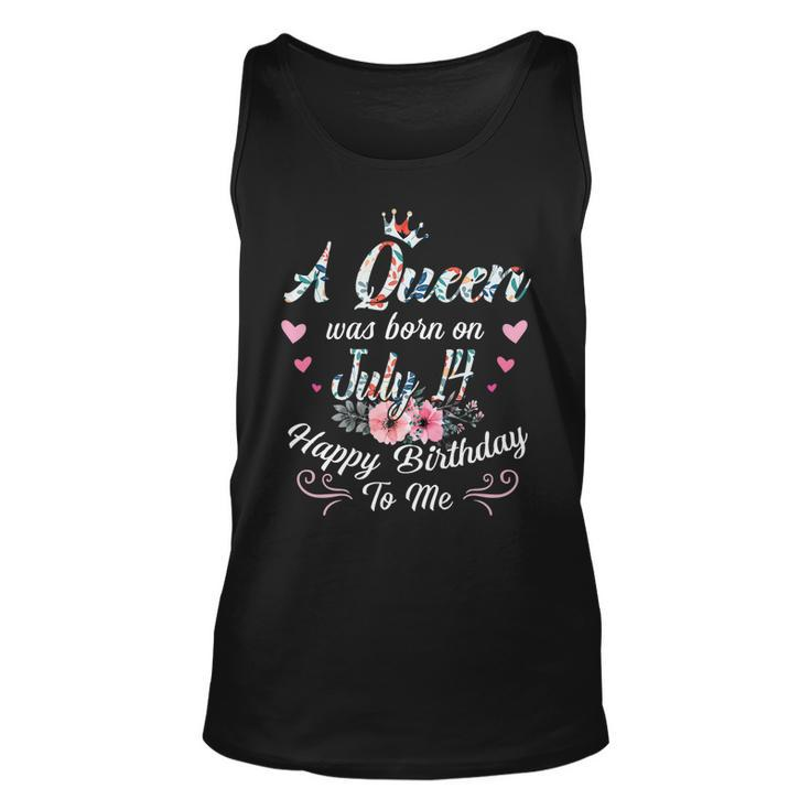 A Queen Was Born On July 14 Happy Birthday To Me Floral   Unisex Tank Top