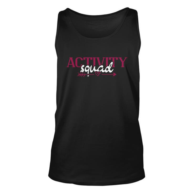 Activity Director Activity Assistant Activity Squad Cool Gift Unisex Tank Top