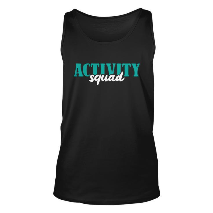 Activity Director Activity Assistant Activity Squad Cute Gift Unisex Tank Top