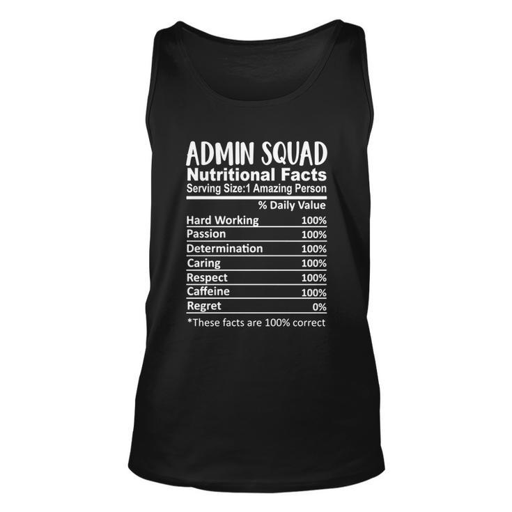 Admin Squad Nutrition Facts Office Squad Funny Funny Gift Unisex Tank Top