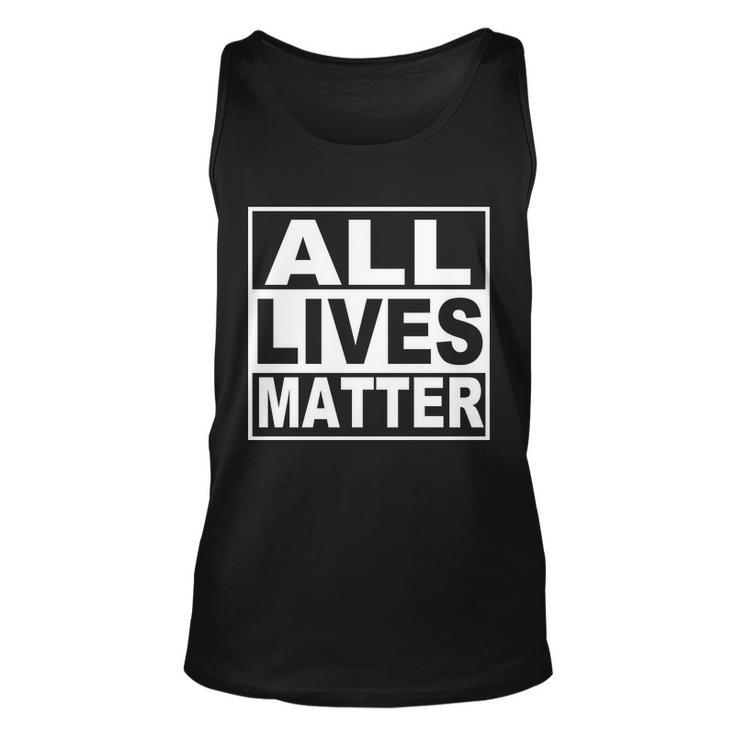 All Lives Matter Support Everyone Unisex Tank Top